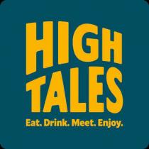 HIGH TALES EAT. DRINK. MEET. ENJOY.