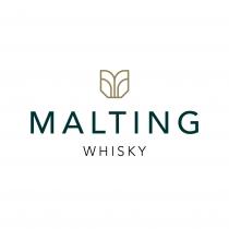 MALTING WHISKY