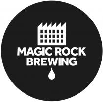 MAGIC ROCK BREWING