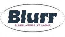 Blurr Sunglasses at night