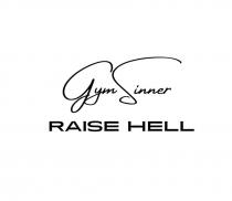 GymSinner RAISE HELL