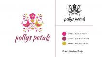 POLLY'S PETALS POLLY'S PETALS #E03081 / C=5 M=91 Y=9 K=0 #A13D62 / C=30 M=84 Y=33 K=19 #D0B93D / C=22 M=21 Y=84 K=4 FONT: KAUSHAN SCRIPT