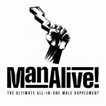 MAN ALIVE! THE ULTIMATE ALL-IN-ONE MALE SUPPLEMENT