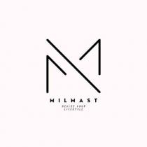 MILMAST DEVISE YOUR LIFESTYLE