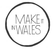 MAKE IT IN WALES