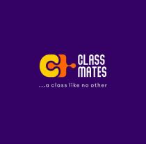 CLASS MATES ... A CLASS LIKE NO OTHER