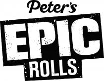 Peter's EPIC ROLLS