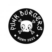 PUNK BURGERS BORN 2022