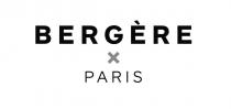 BERGERE × PARIS