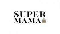 SUPER MAMA