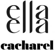 ELLA ELLA CACHAREL