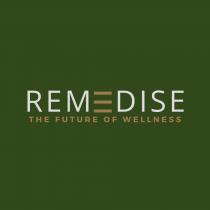 REMEDISE THE FUTURE OF WELLNESS