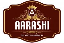 AARASHI DELIGHTS & PREMIUM