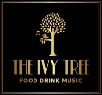 THE IVY TREE FOOD DRINK MUSIC