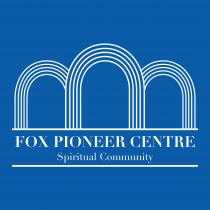 FOX PIONEER CENTRE SPIRITUAL COMMUNITY