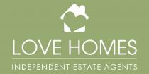 LOVE HOMES INDEPENDENT ESTATE AGENTS