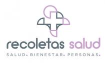 recoletas salud SALUD. BIENESTAR. PERSONAS.