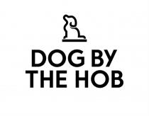 DOG BY THE HOB