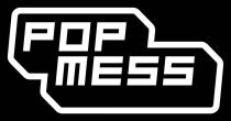 POP MESS