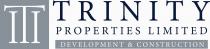 TRINITY PROPERTIES LIMITED DEVELOPMENT & CONSTRUCTION