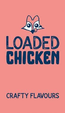 LOADED CHICKEN CRAFTY FLAVOURS