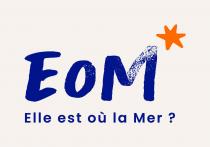 EOM ELLE EST OÙ LA MER ?