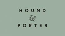 Hound & Porter