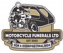 MOTORCYCLE FUNERALS LTD EST 2002 FOR A DIGNIFIED FINAL RIDE