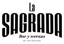 LA SAGRADA Bar y Terraza BY NH GASTRO