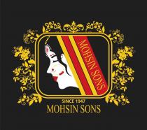 MOHSIN SONS SINCE 1947 MOHSIN SONS