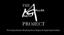 THE MARTIN GALLIER PROJECT PREVENTING SUICIDE, BREAKING DOWN STIGMA & SUPPORTING FAMILIES