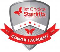 1ST CHOICE STAIRLIFTS LIVE YOUR LIFE, YOUR WAY EST. 2004 STAIRLIFT ACADEMY