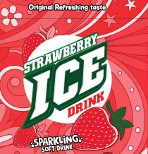 ORIGINAL REFRESHING TASTE STRAWBERRY ICE DRINK SPARKLING SOFT DRINK