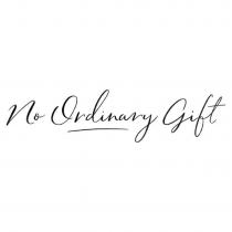 NO ORDINARY GIFT