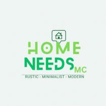 A HOME NEEDS MC RUSTIC - MINIMALIST - MODERN