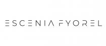 ESCENIA FYOREL