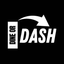 DINE OR DASH