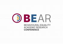 BEAR BEHAVIOURAL EQUALITY ACADEMIC RESEARCH CONFERENCE