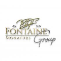 EST. 2024 FONTAINE SIGNATURE GROUP