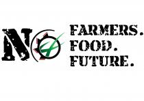 NO FARMERS. FOOD. FUTURE