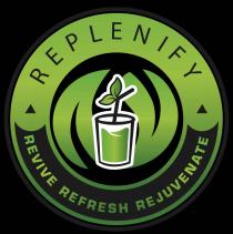 REPLENIFY REVIVE REFRESH REJUVENATE