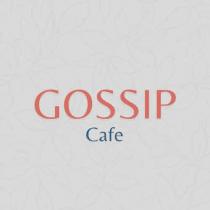 GOSSIP CAFE