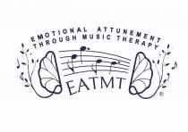 EMOTIONAL ATTUNEMENT THROUGH MUSIC THERAPY EATMT