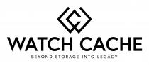 WATCH CACHE BEYOND STORAGE INTO LEGACY