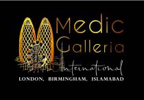 MEDIC GALLERIA INTERNATIONAL LONDON, BIRMINGHAM, ISLAMABAD