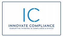 IC INNOVATE COMPLIANCE DISRUPTIVE THINKING IN COMPLIANCE & ETHICS