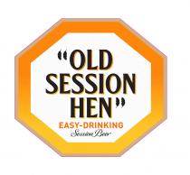 OLD SESSION HEN EASY-DRINKING SESSION BEER