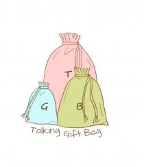 T G B Talking Gift Bag