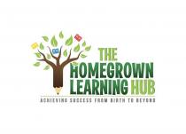 THE HOMEGROWN LEARNING HUB ACHIEVING SUCCESS FROM BIRTH TO BEYOND