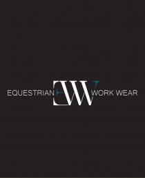 EQUESTRIAN EWW WORK WEAR